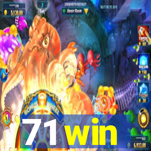 71 win